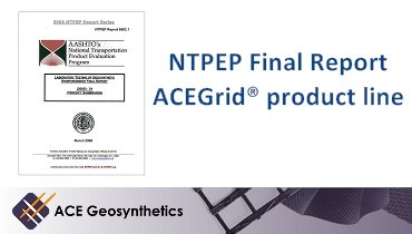 NTPEP issues Final Report of the Evaluation Program on ACEGrid® NTPEP issues Final Report of the Evaluation Program on ACEGrid®
